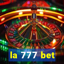 la 777 bet